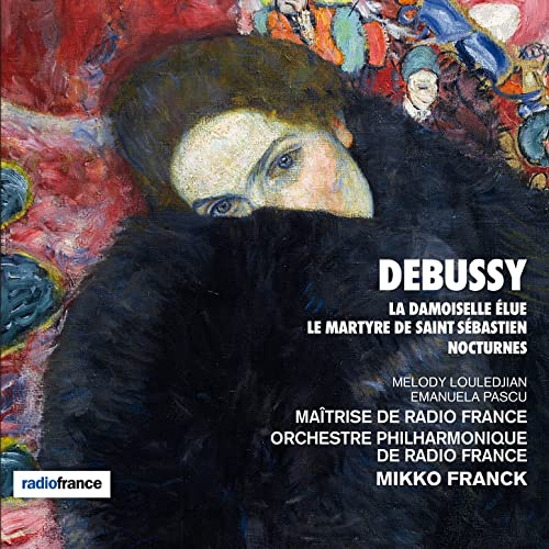 Debussy: La Damoiselle élue, Le Martyre de Saint Sébastien, Nocturnes