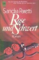 Rose und Schwert