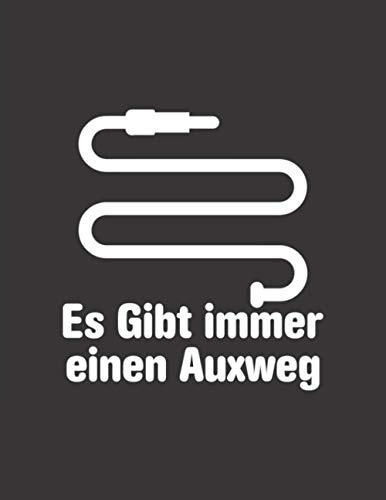Notizbuch: für Tontechniker und Veranstaltungstechniker ♦ über 100 Seiten Dot Grid Punkteraster als Tagebuch, Terminkalender, Praxisbuch oder für Notizen ♦ Jounal A4+ Format ♦ Motiv: Auxweg 3