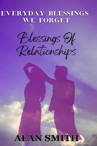 Blessings of Relationships: 5 (The Blessings Series)