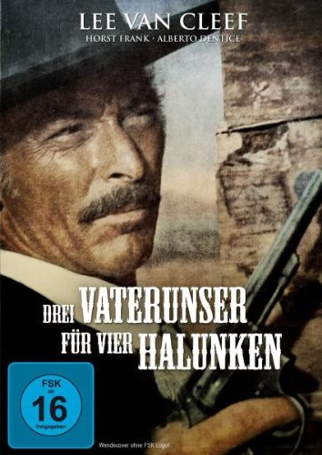 Drei Vaterunser für vier Halunken