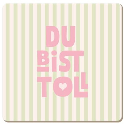 Grafik Werkstatt lustiger Untersetzer aus Kork | Du bist toll