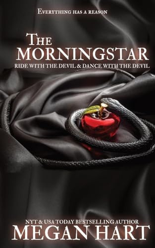 The Morningstar: Ride with the Devil & Dance with the Devil