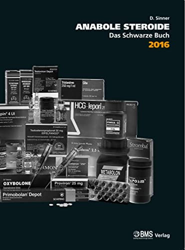 Anabole Steroide Das Schwarze Buch 2016