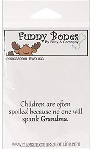 Riley & Company Stempel mit Aufschrift No One Will Spank Grandma, 7 x 1,9 cm