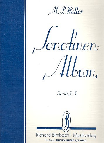Sonatinenalbum Band 1 für Klavier [Musiknoten] von Max Paul Heller