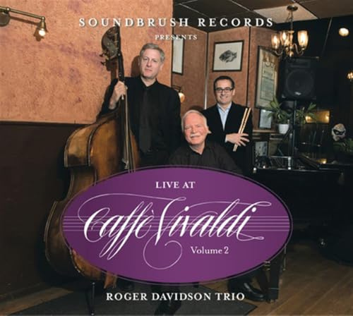 Live at Caffe Vivaldi: Vol. 2: Roger Davidson Trio