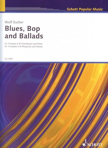 Blues, Bop and Ballads: Trompete (Posaune) und Klavier.