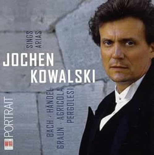 Jochen Kowalski Sings Arias