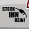 Steck ihn rein Aufkleber 6 Größen Lustig Tanken Benzin Diesel Tankstelle Sticker