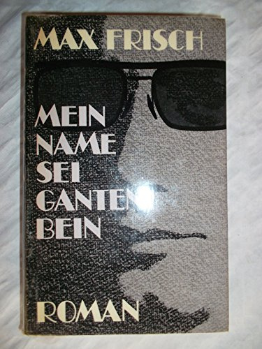 Mein Name sei Gantenbein. 8. Auflage.