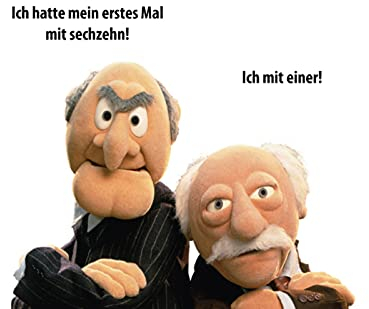 Blechschild 20x30cm gewölbt incl. 4 Magneten Waldorf Statler Ich Hatte Mein erstes Mal