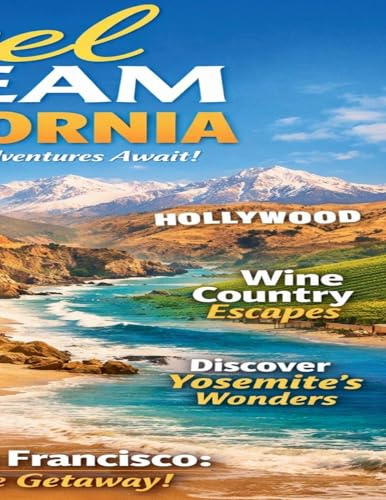 Travel Dream California
