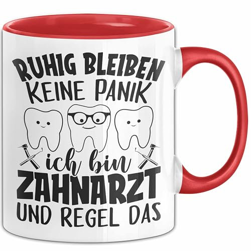 Zahnarzt Tasse Geschenk Ruhig Bleiben Ich Bin Zahnarzt Und Regel Das Geschenkidee (Rot)