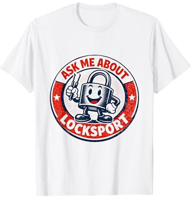 Fragen Sie Mich nach Locksport | Lockpicking | Hobby T-Shirt