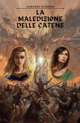 La Maledizione delle Catene: 1