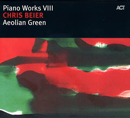 Piano Works VIII-Aeolian Green