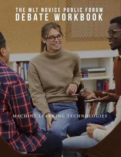 The MLT Novice Public Forum Debate Handbook (The MLT Public Forum Handbook Guide)
