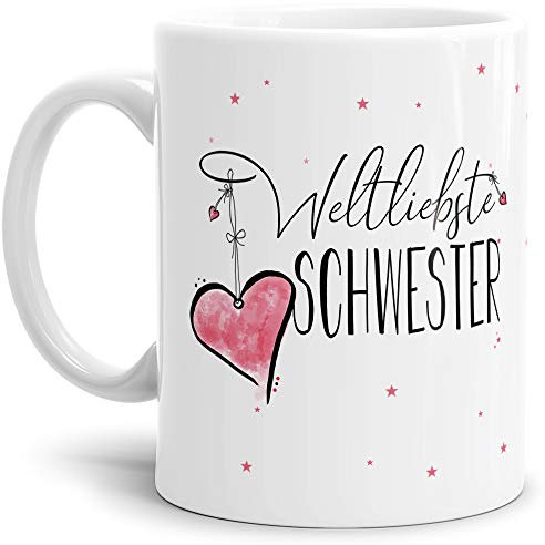 Tasse mit Spruch für die Weltbeste Schwester - Kaffeetasse/Familie/Geschenk-Idee/Mug/Cup/Weiss