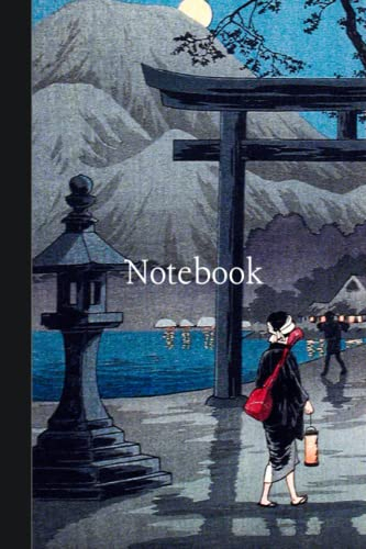 Japan Notebook - Lake in Moonlight Journal - Japanese Landscape Journal / Diary - 6 x 9” - 120 Pages - College Ruled Notebook | Collect your Thoughts ... Beautiful Japanese Landscape with Torii Gate