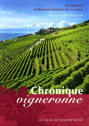 Chronique vigneronne [FR Import]