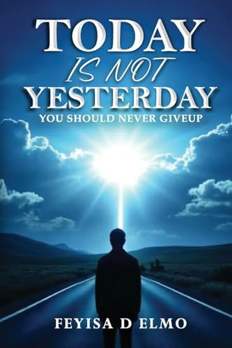 Today Is Not Yesterday
