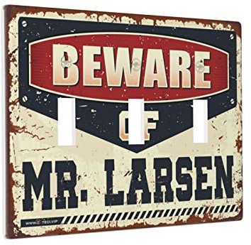 Decorative Wall Plates For Light Switches Beware Of Mr. Larsen Switch Wallplate Cover Chef Outlet Cover 3 Gang Switch Cover