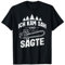 Ich kam sah und sägte Kettensäge Holzfäller T-Shirt