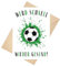 Gute Besserung Karte Fußball Klappkarte Genesungskarte DIN A6