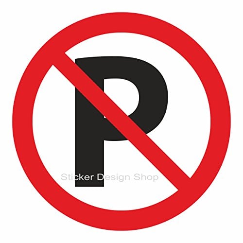 Parken Verboten Parkverbot Schild Aufkleber Vinyl Sticker Hinweisschild (10cm)