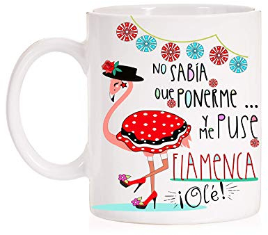 Taza No sabía Que ponerme y me puse Flamenca Taza Divertida para Gente Flamenca.