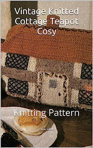 Vintage Knitted Cottage Teapot Cosy: Knitting Pattern