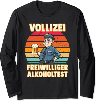 Freiwilliger Alkoholtest - Lustiger Vollizei Beamter Bier Langarmshirt
