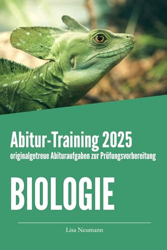 Abitur-Training Biologie: Übungsheft mit originalgetreuen Abituraufgaben zur Prüfungsvorbereitung