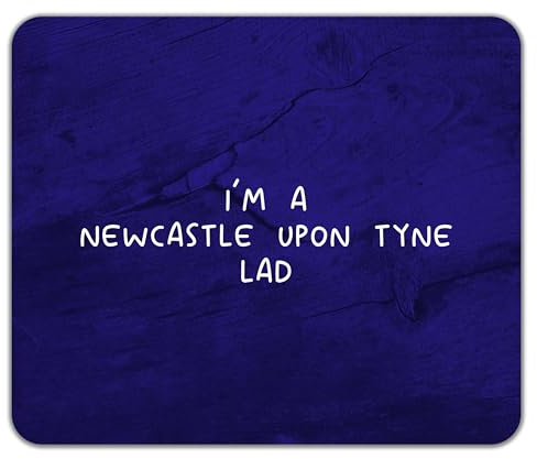 Shopagift I'm a Newcastle upon Tyne Lad Mouse Mat Pad Geordie Tyneside Newcastilian 24cm x 19cm
