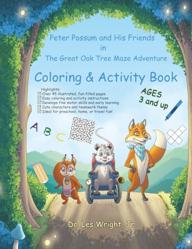 Peter Possum and His Friends in The Great Oak Tree Maze Adventure: Coloring & Activity Book