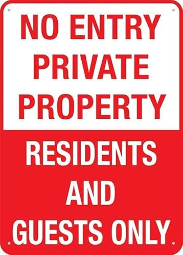 Blech-Schild Kein Zutritt Zu Privatgrundstücken. Nur Für Anwohner Und Gäste. Dekoration Metall-Poster Personalisiertes Metallschild Für Club Garten Höhle 20X30Cm