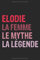 Elodie LA Femme Le Mythe LA Légende: Carnet de notes / Cahier, Noms Personnalisé Elodie, Meilleur Cadeau pour Femme, 6x9 pouces, 120 pages lignees, ... Elodie, Cadeaux personnalisés, Bloc Notes