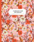 Composition Notebook College Ruled: Liberty London Inspired Pink & Orange Floral Pattern: Preppy Aesthetic | High School Students & College Students