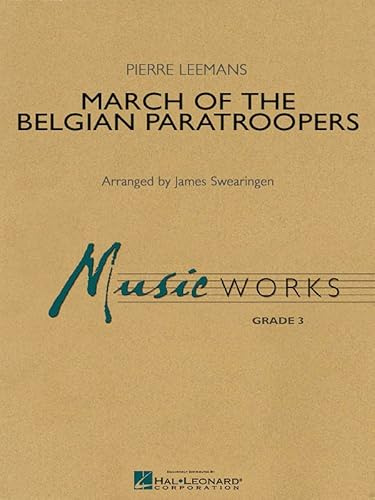 MARCH OF THE BELGIAN PARATROOPERS