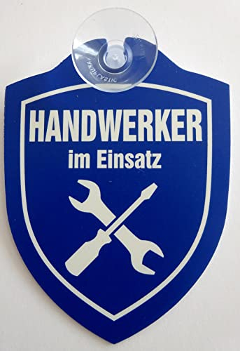 Schild mit Saugnapf Handwerker im Einsatz Havarie Baustelle Notfall parken