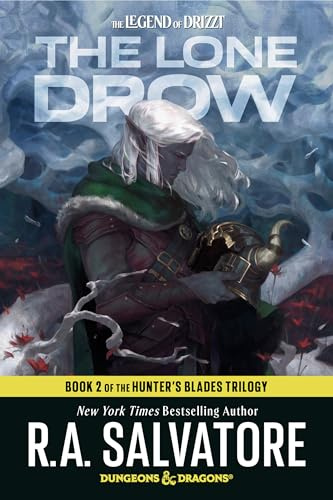 The Lone Drow: Dungeons & Dragons: Book 2 of the Hunter's Blades Trilogy (D&d the Legend of Drizzt: Hunter's Blades Trilogy, 18)