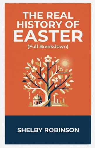 The Real History of Easter (Full Breakdown)