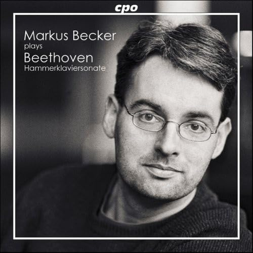 Markus Becker Plays Beethoven: Piano Sonatas