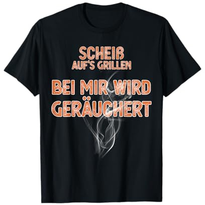 Räuchern - Nicht Grillen T-Shirt