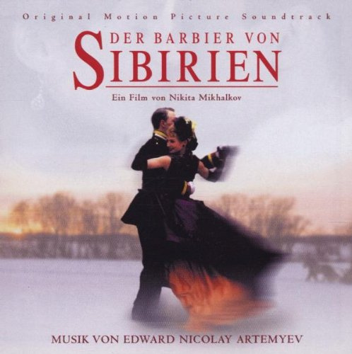 THE BARBER OF SIBERIA (Soundtrack)