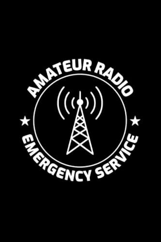 Amateur Radio Emergency Service: Ham Operator Gift Blank Lined Journal Notebook Diary