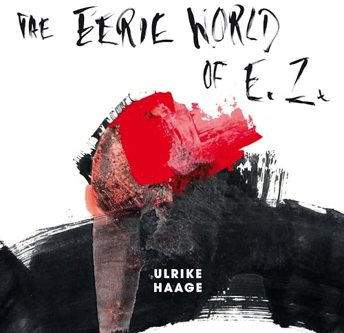 The Eerie World of E.Z.