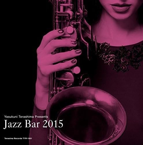 Jazz Bar 2015 / Various