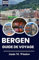 Bergen Guide de voyage 2025-2026: Le guide essentiel de la Norvège de l'Ouest